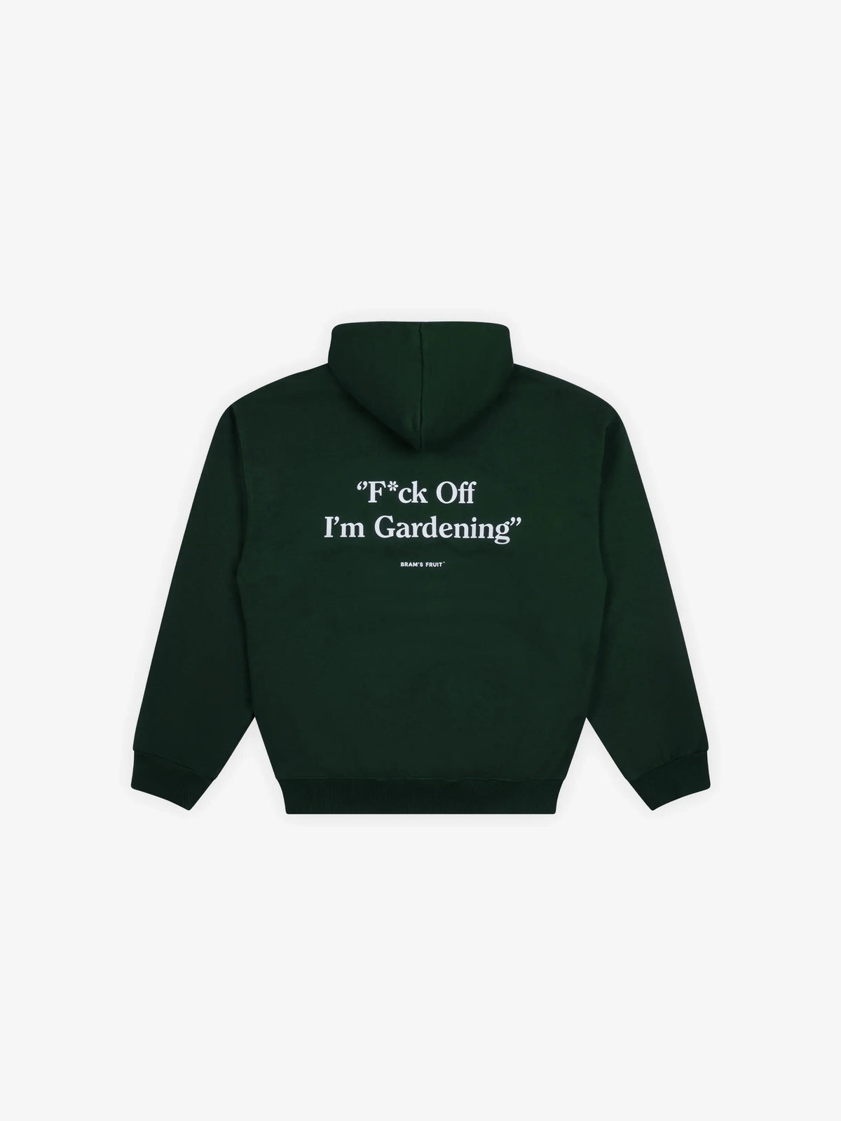 Bram's Fruit Green F*ck Off I´m Gardening Hoodie